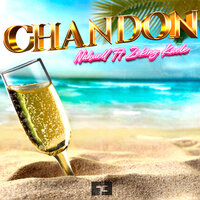 Chandon - Nahuell & Zeck1ng & Kaele DJ