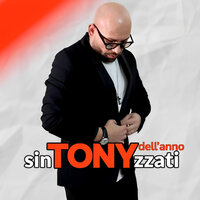 Senza Fa Ammore - Tony Dell'Anno