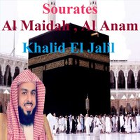 Sourate Al Anam, Pt. 1 - Khalid El Jalil