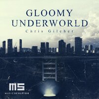 Homelike Underworld (Reduced) - Chris Gilcher
