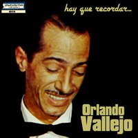 Hay Que Recordar (Out Take) - Orlando Vallejo & Conjunto Casino