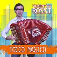 Celebra mazurka variata / Adrenalina - Roberto Rossi