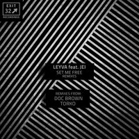 Set Me Free - Leyva & Jei & Doc Brown