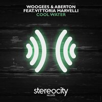 Cool Water - Woogees & Aberton & Vittoria Marvelli