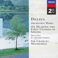 Delius: Brigg Fair - Welsh National Opera Orchestra & Sir Charles Mackerras