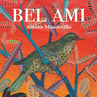 Bel ami - Amélie Mandeville & Daniel Bélanger