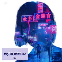 Equilibrium - Theydream