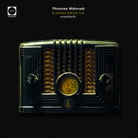 Radio Eriwan - Thomas Röhnelt