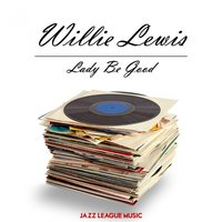 Roses Of Picardy - Willie Lewis