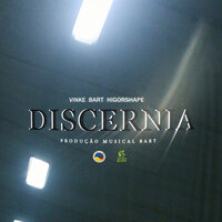 Discernia - Bart & VINKE47 & HigorShape