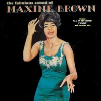 Am I Falling in Love - Maxine Brown