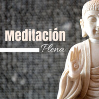 Una Chica Zen - Atención Plena
