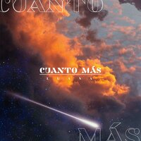 Cuanto Más - Luana