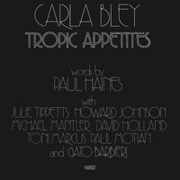 What Will Be Left Between Us And The Moon Tonight? - Carla Bley