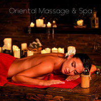Finding Your Intimacy - Relaxing Spa Music Zone & Healing Oriental Spa Collection