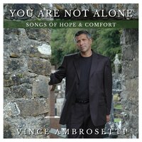 Amazing Grace / Fill Our Longing - Vince Ambrosetti