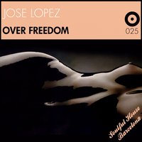 Over Freedom - José López