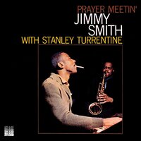When the Saints Go Marching In - Jimmy Smith & Stanley Turrentine