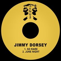 So Rare - Jimmy Dorsey