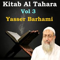 Kitab Al Tahara, Pt.1 - Yasser Barhami