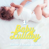 Music for Sleep | Guitar & Ocean Waves - Guitar Lullabies
