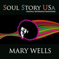 I Love the Way You Love - Mary Wells
