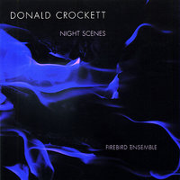 Night Scenes: Night Scenes: IV. Night Hawks - Firebird Ensemble & Cory Smythe & David Russell & Gabriela Diaz