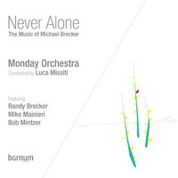 Syzygy - Monday Orchestra & Luca Missiti & Monday Orchestra, Luca Missiti & Randy Brecker & Bob Mintzer & Mike Mainieri