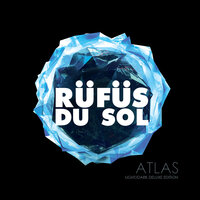 Tonight - RÜFÜS DU SOL & Rampue