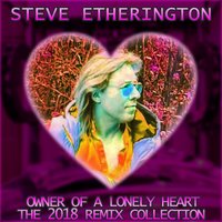 Owner of a Lonely Heart - Steve Etherington & Mr. Root
