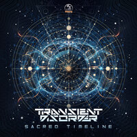 Sacred Timeline - Transient Disorder