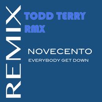 Everybody Get Down - Novecento