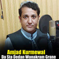 Ta Che Wada Shwale - Amjad Kurmewal