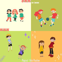 Relaxed (Children Playing) - Bright Music for Children