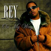 On My Way - Rey