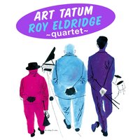 I Won't Dance - Art Tatum & Roy Eldridge