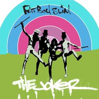 The Joker - Fatboy Slim