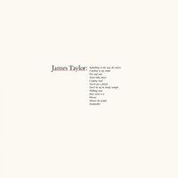 Don't Let Me Be Lonely Tonight - James Taylor