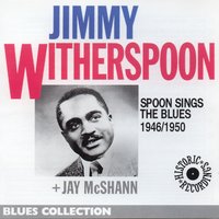 Cain River Blues - Jimmy Witherspoon & Jay McShann