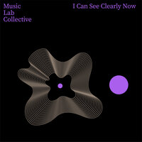 I Can See Clearly Now (Arr. Piano) - Music Lab Collective