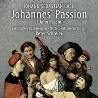 Johannes-Passion BWV 245: Arioso: Betrachte, meine Seel, mit ängstlichem Vergnügen - Peter Schreier & Mitteldeutsche Virtuosen & Lars Conrad & Johann Sebastian Bach
