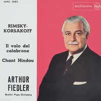 Il Volo Del Calabrone - Boston Pops Orchestra & Arthur Fiedler