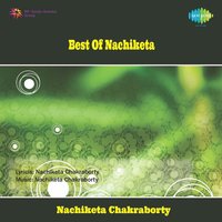 Hariye Jaoya Sei - Nachiketa Chakraborty