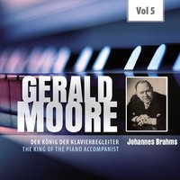 6 Lieder, Op. 3: No. 1, Liebestreu - Gerald Moore & Christa Ludwig & Иоганнес Брамс