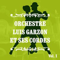 Caminito - Orchestre Luis Garzon et ses cordes