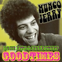 Lana - Mungo Jerry