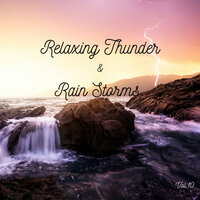 Close Cracking Thunder - Rain Recordings & Lightning, Thunder and Rain Storm & Rain Sounds