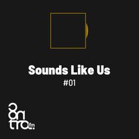Sounds Like Us No. 1, Bloco No. 4 - Sounds Like Us
