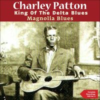 Frankie and Albert - Charlie Patton