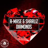 Diamonds - A-Mase & Sharliz